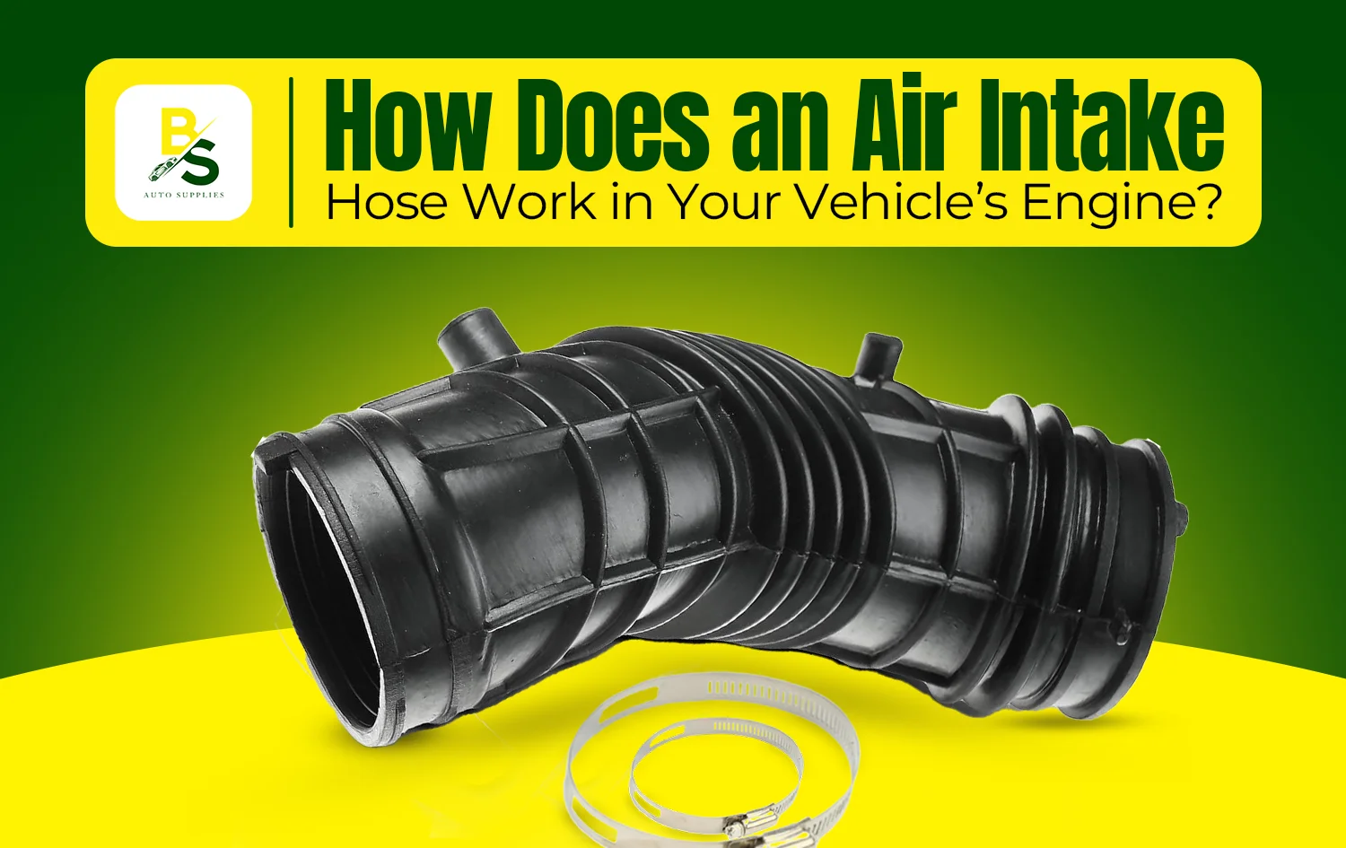 How Does an Air Intake Hose Work in Your Vehicle’s Engine?