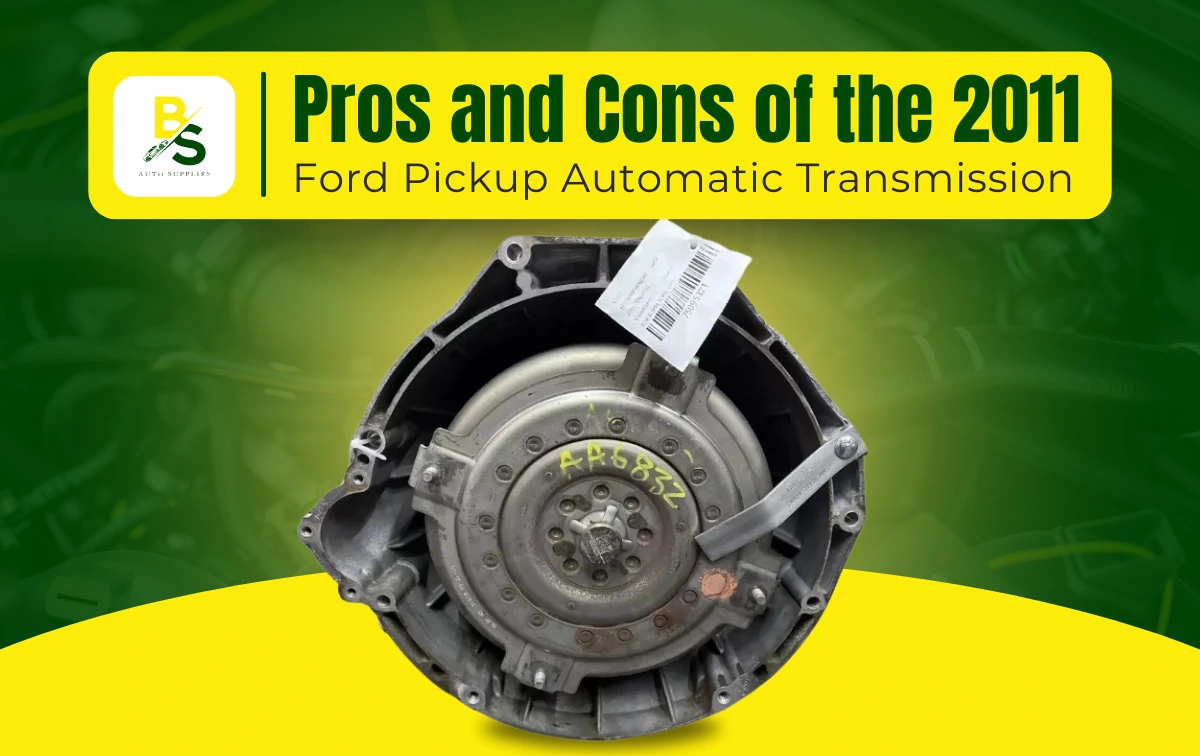 Pros and Cons of the 2011 Ford Pickup Automatic Transmission