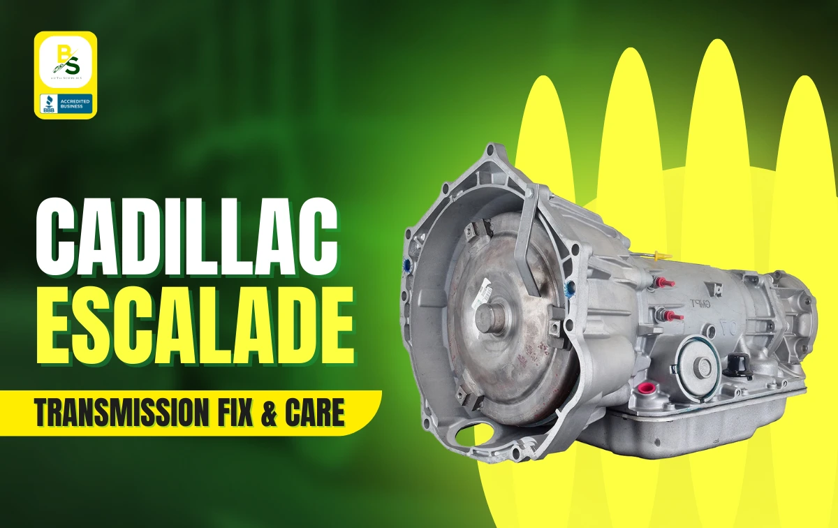 2018 Cadillac Escalade Transmission Problems & Maintenance Tips You Shouldn’t Ignore