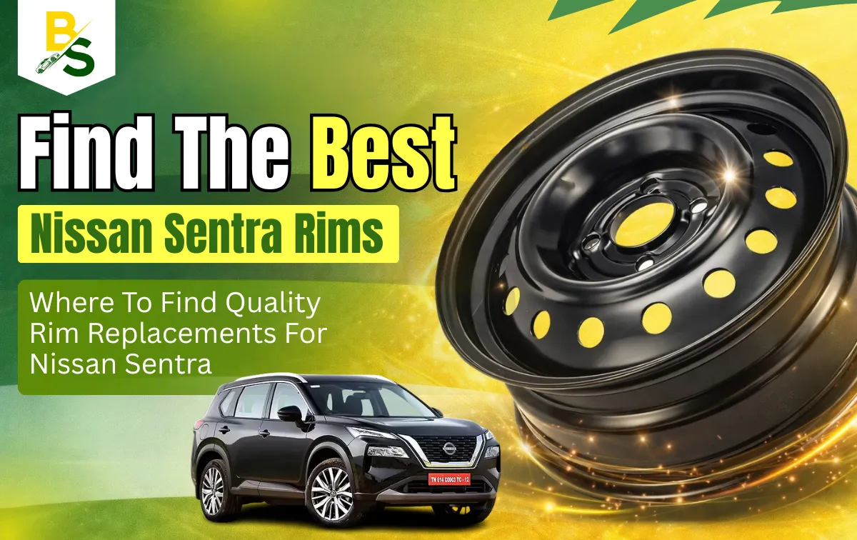 Where to Find Quality Rim Replacements for Nissan Sentra